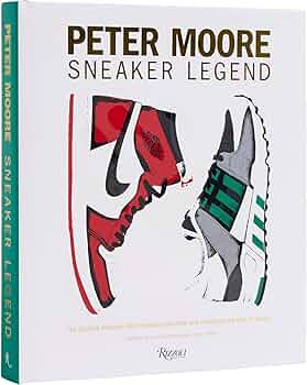 Peter Moore Sneaker Legend Book
