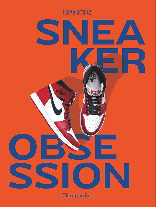 Sneaker Obsession Flammarion Book