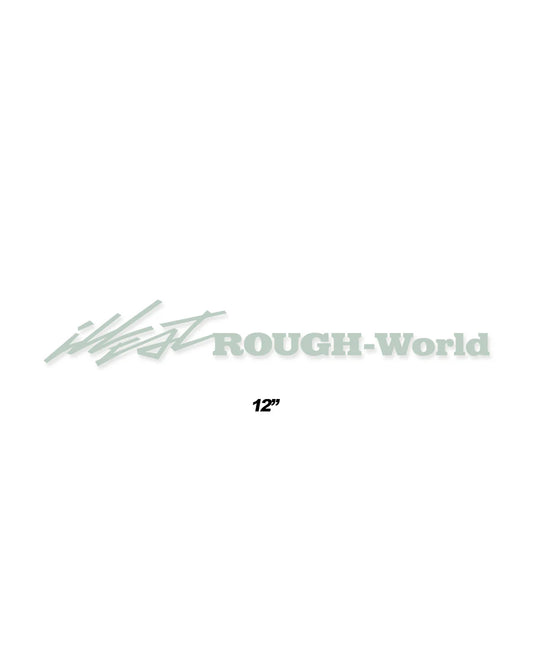 Illest Rough-World 15" Die-Cut Sticker