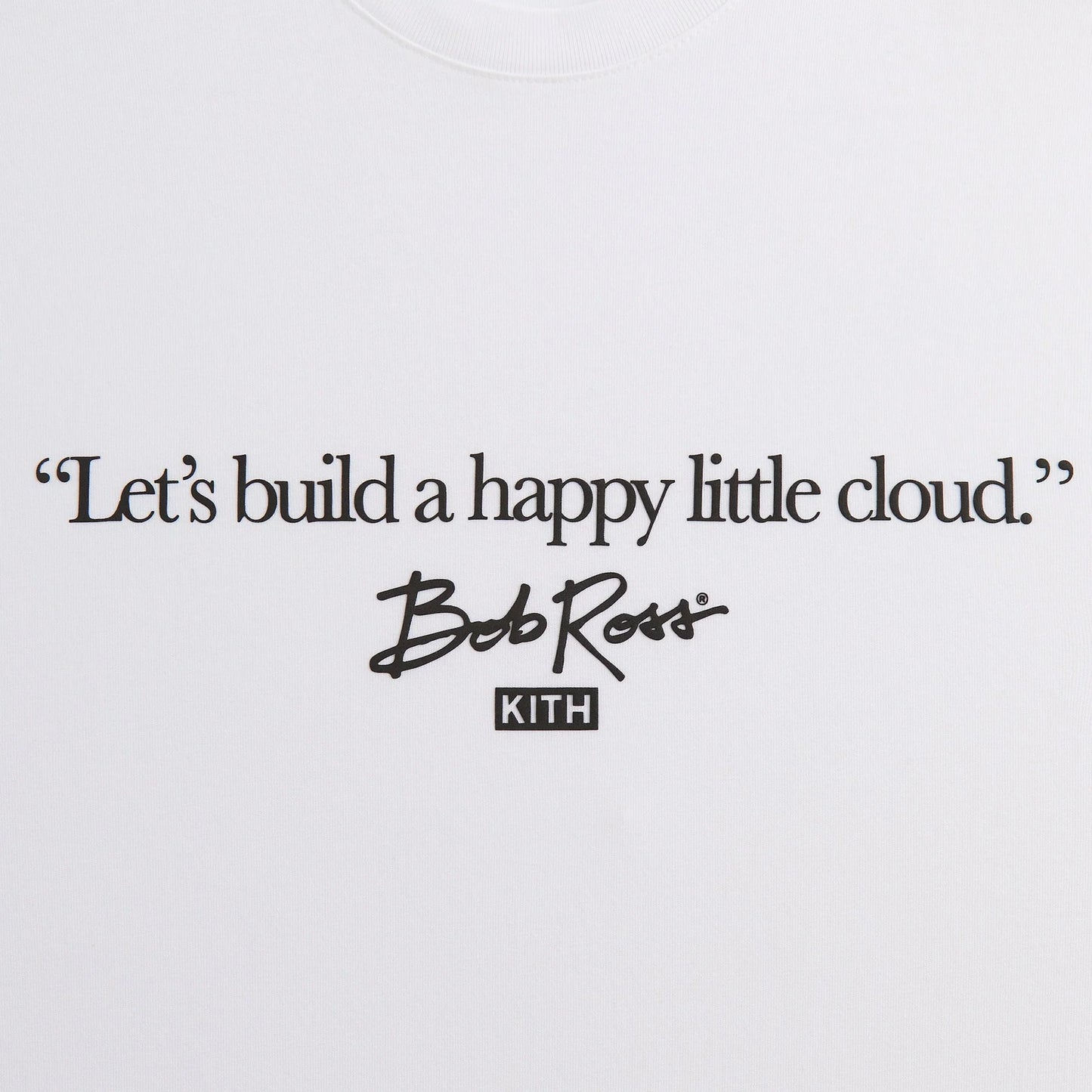 Kith for Bob Ross Happy Clouds Quote Tee